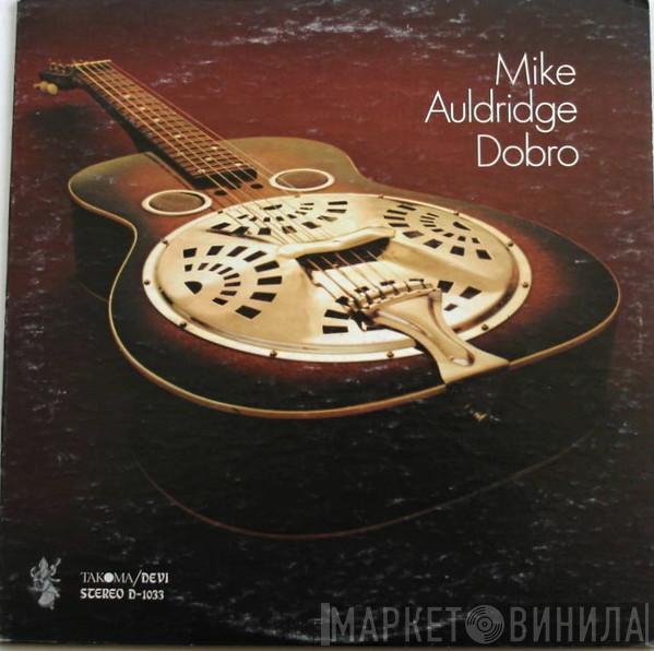  Mike Auldridge  - Dobro