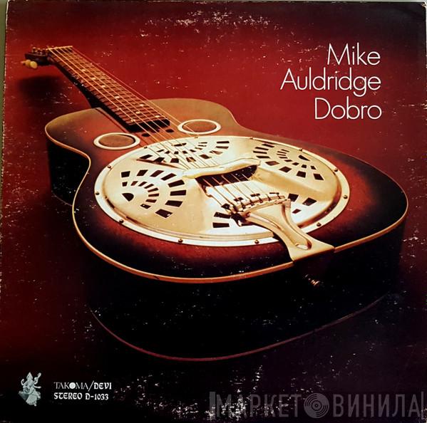  Mike Auldridge  - Dobro