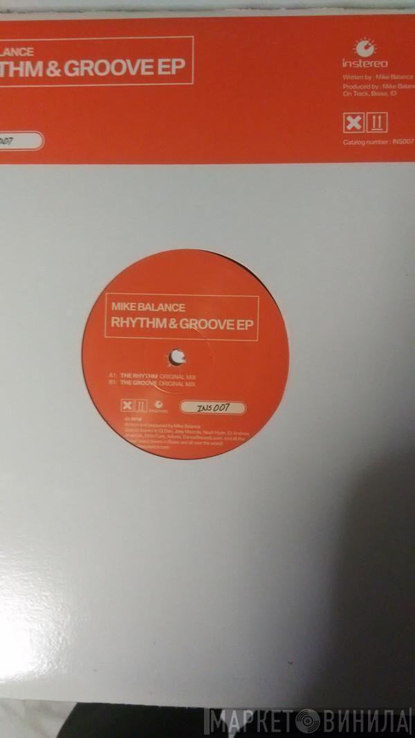 Mike Balance - Rhythm & Groove EP