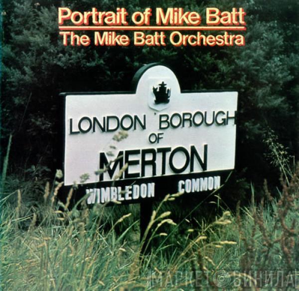 Mike Batt Orchestra - Portrait Of Mike Batt