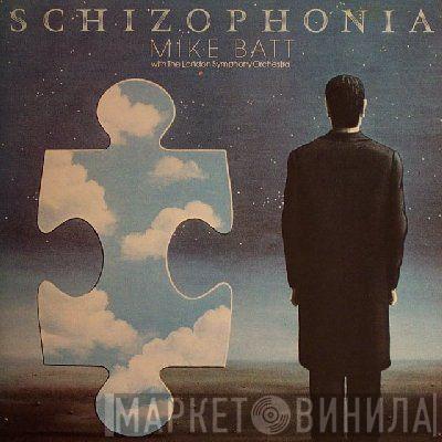Mike Batt, The London Symphony Orchestra - Schizophonia