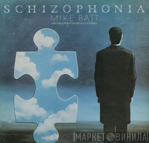 Mike Batt, The London Symphony Orchestra - Schizophonia