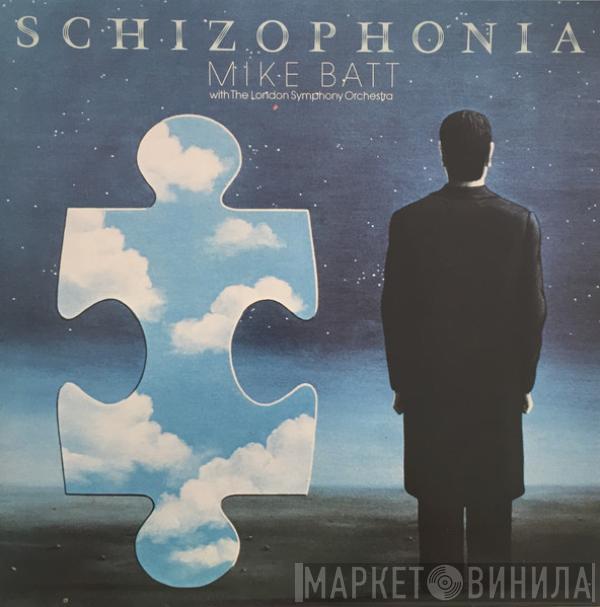 Mike Batt, The London Symphony Orchestra - Schizophonia