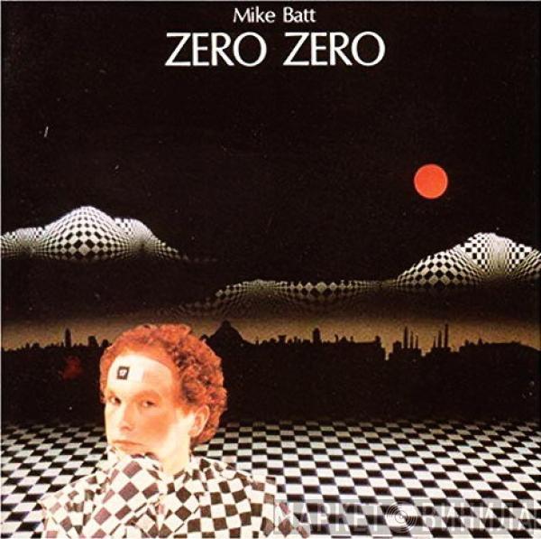 Mike Batt - Zero Zero