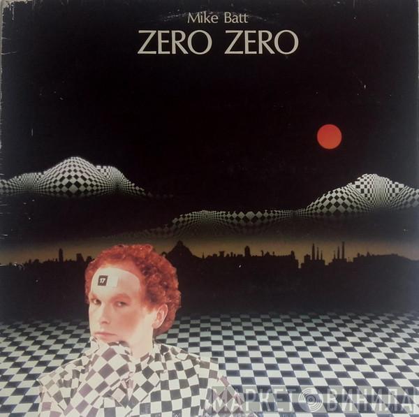 Mike Batt - Zero Zero