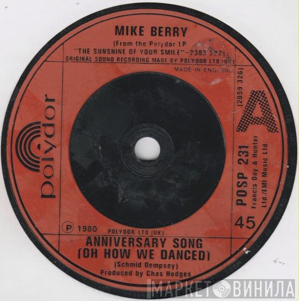Mike Berry - Anniversary Song (Oh How We Danced)