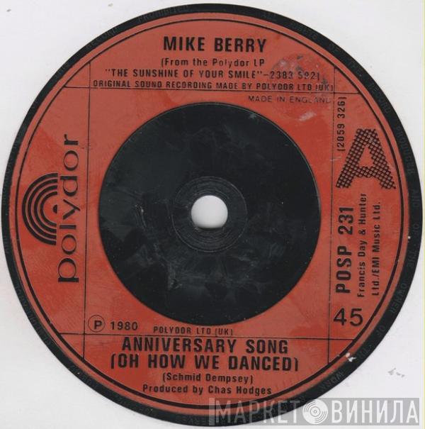  Mike Berry  - Anniversary Song (Oh How We Danced)