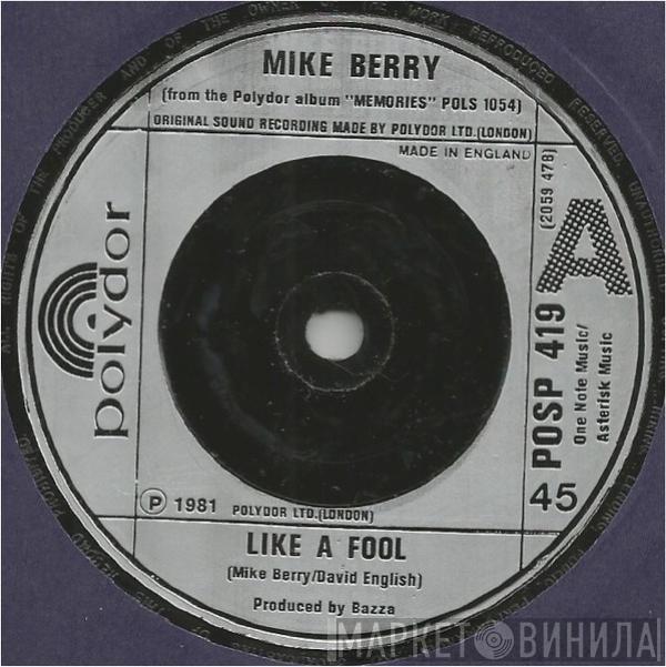 Mike Berry - Like A Fool