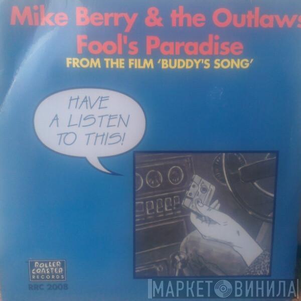 Mike Berry, The Outlaws  - Fool's Paradise