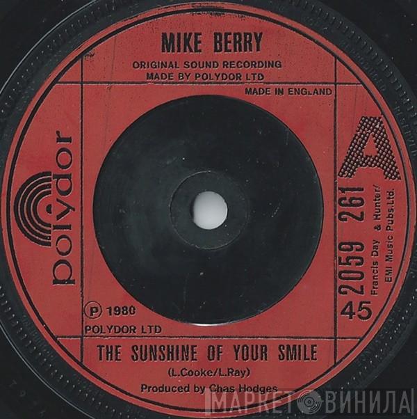 Mike Berry - The Sunshine Of Your Smile