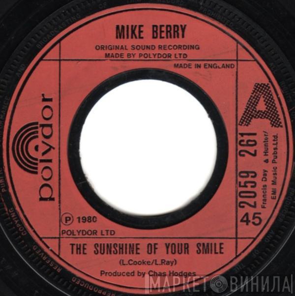 Mike Berry - The Sunshine Of Your Smile