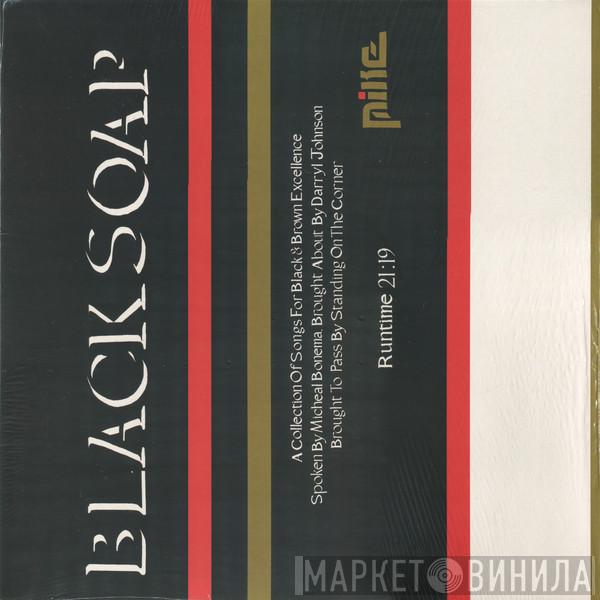 Mike  - Black Soap