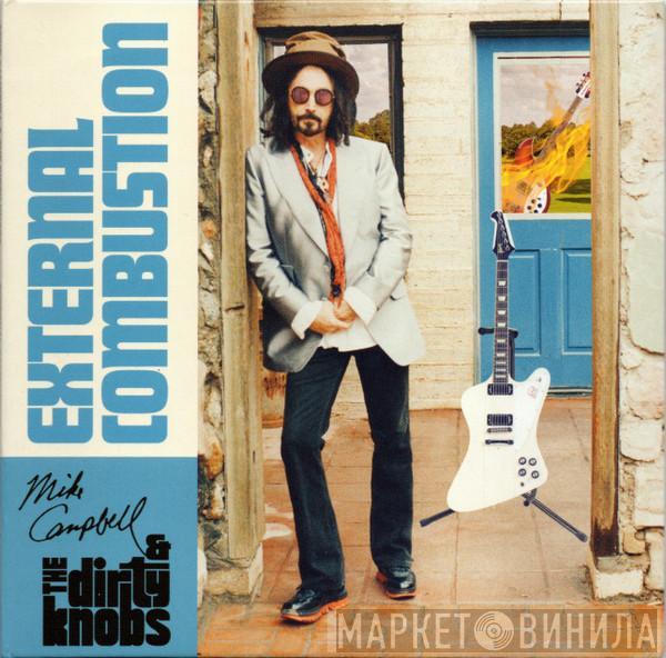  Mike Campbell & The Dirty Knobs  - External Combustion