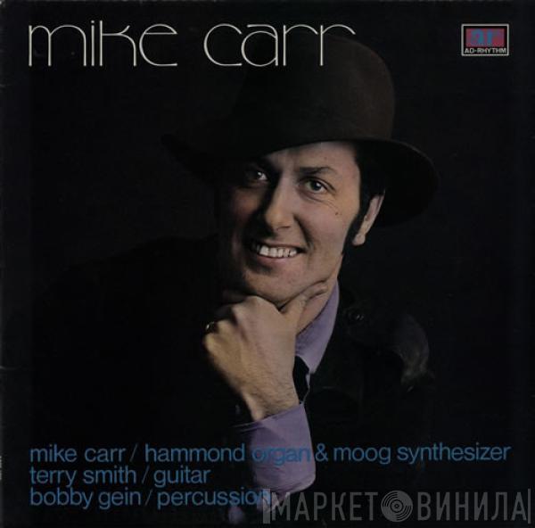 Mike Carr  - Mike Carr