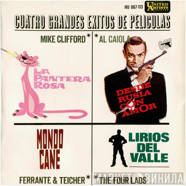 Mike Clifford, Al Caiola, Ferrante & Teicher, The Four Lads - Grandes Exitos De Películas