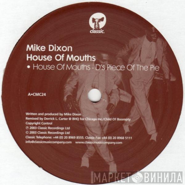 Mike Dixon - House Of Mouths