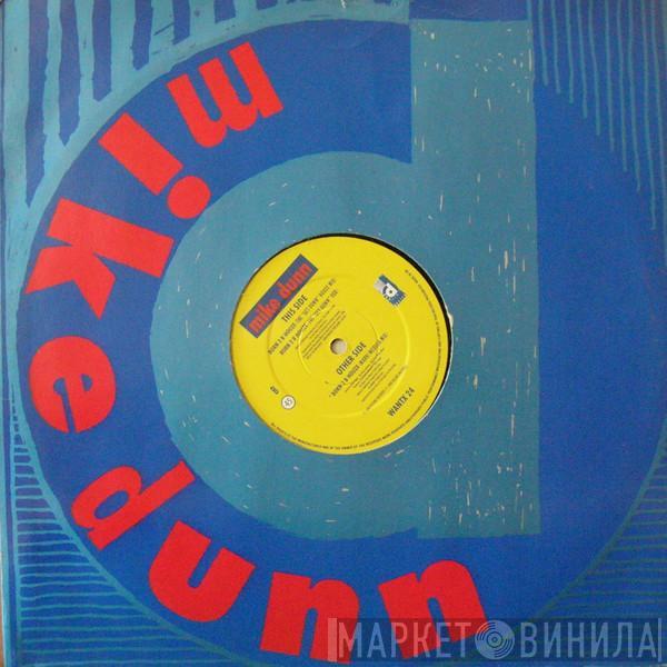 Mike Dunn - Born 2 B Houze