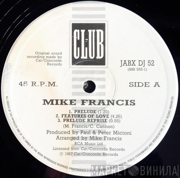 Mike Francis - Features Of Love