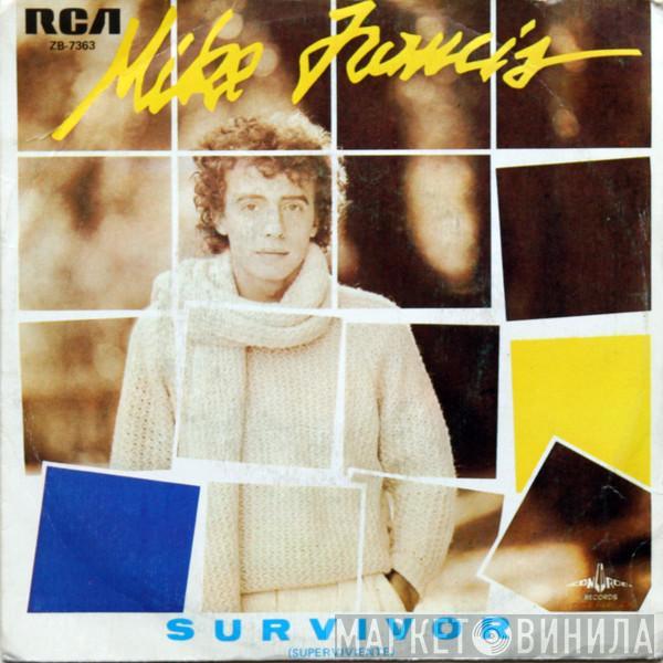 Mike Francis - Survivor = Superviviente