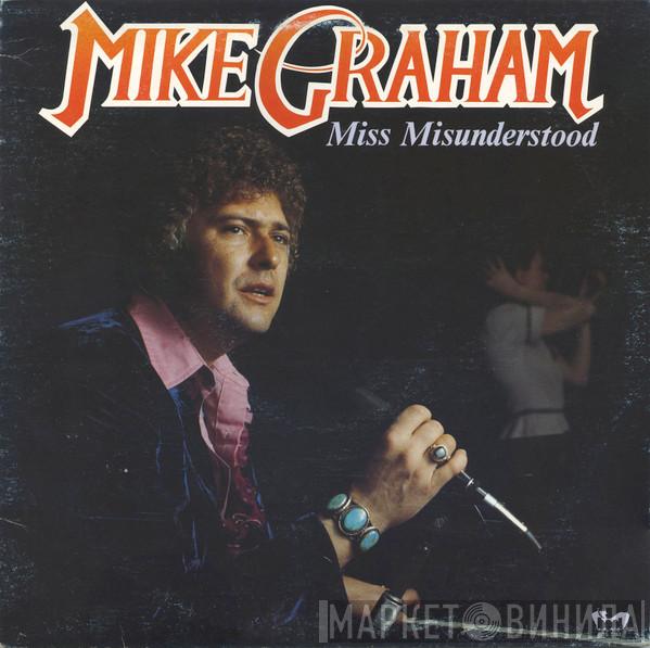 Mike Graham  - Miss Misunderstood