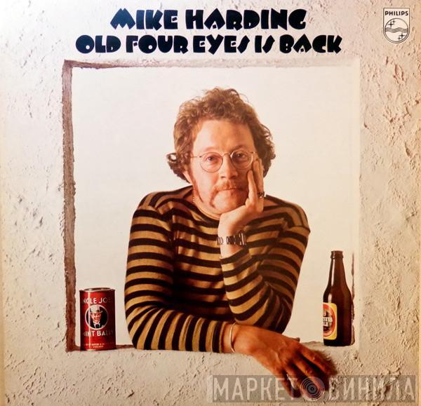 Mike Harding  - Old Four Eyes Is Back