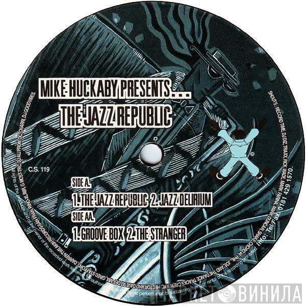 Mike Huckaby - The Jazz Republic