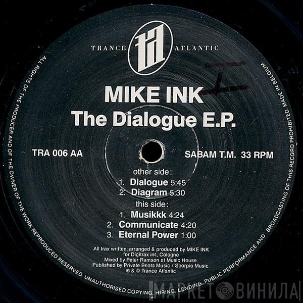  Mike Ink  - The Dialogue E.P.