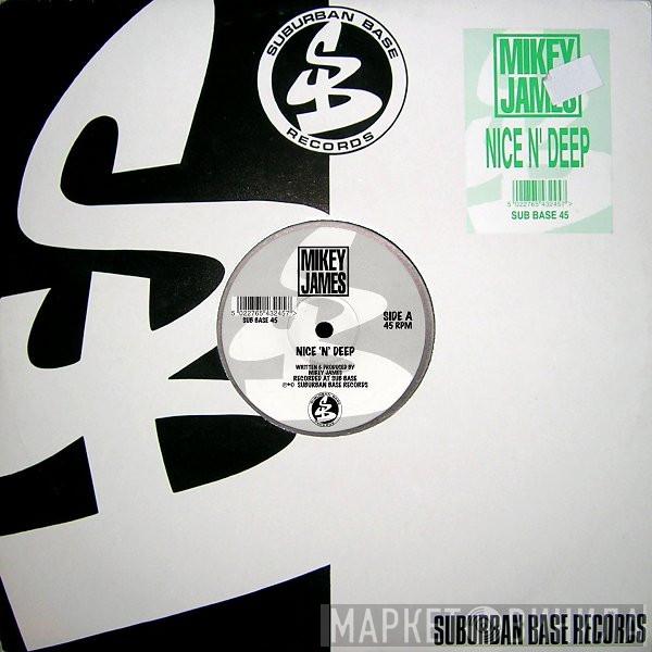 Mike James - Nice 'N' Deep / Mello