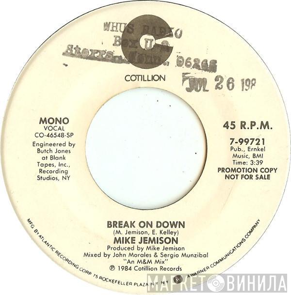 Mike Jemison - Break On Down