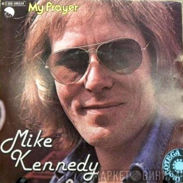  Mike Kennedy  - My Prayer