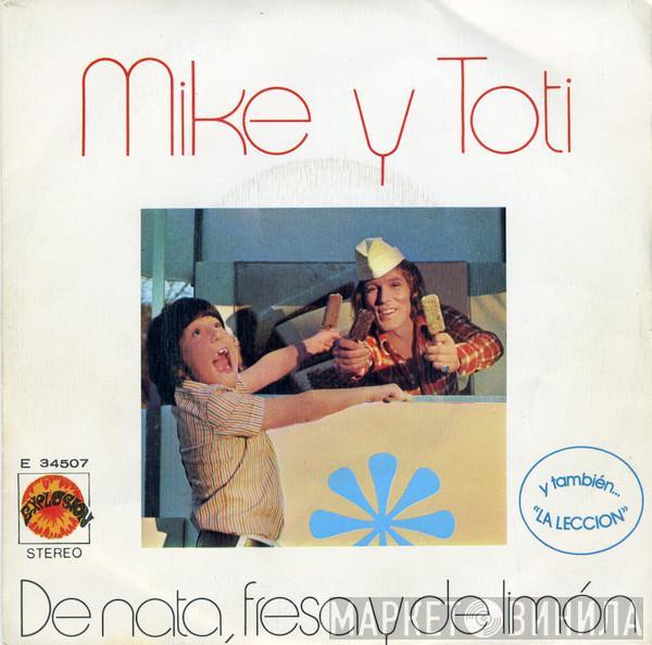 Mike Kennedy, Toti  - De Nata, Fresa Y De Limón