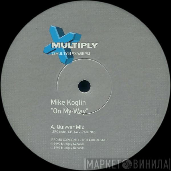 Mike Koglin, Beatrice - On My Way