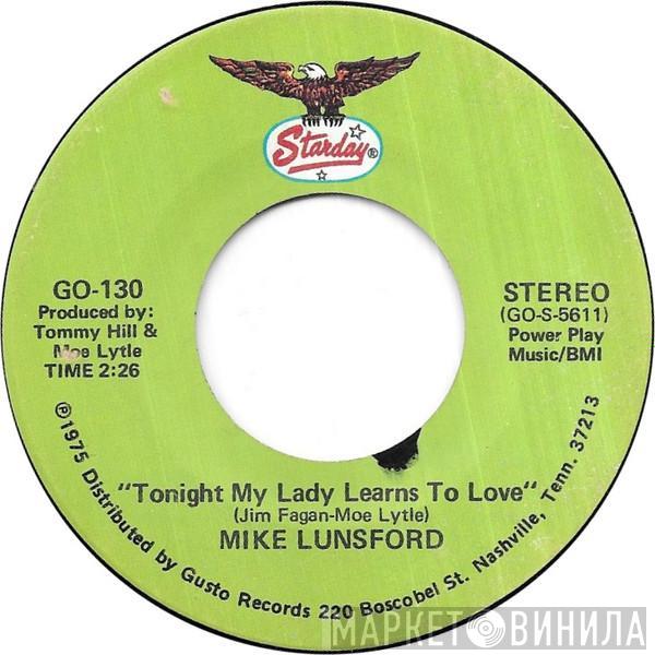 Mike Lunsford - Tonight My Lady Learns To Love