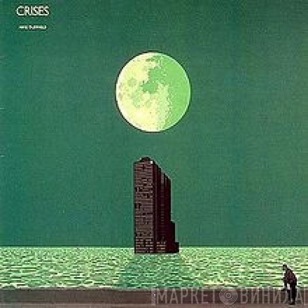  Mike Oldfield  - Crises