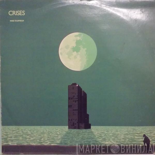  Mike Oldfield  - Crises