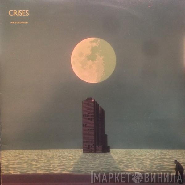  Mike Oldfield  - Crises
