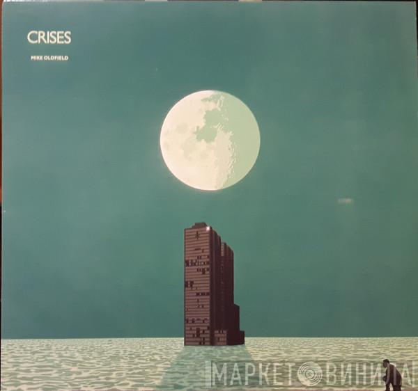  Mike Oldfield  - Crises
