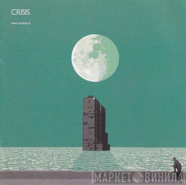  Mike Oldfield  - Crises