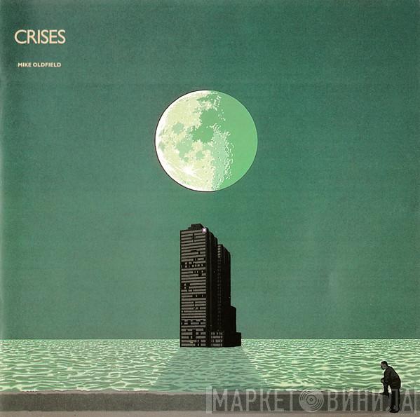  Mike Oldfield  - Crises