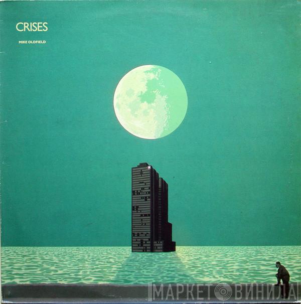 Mike Oldfield - Crises