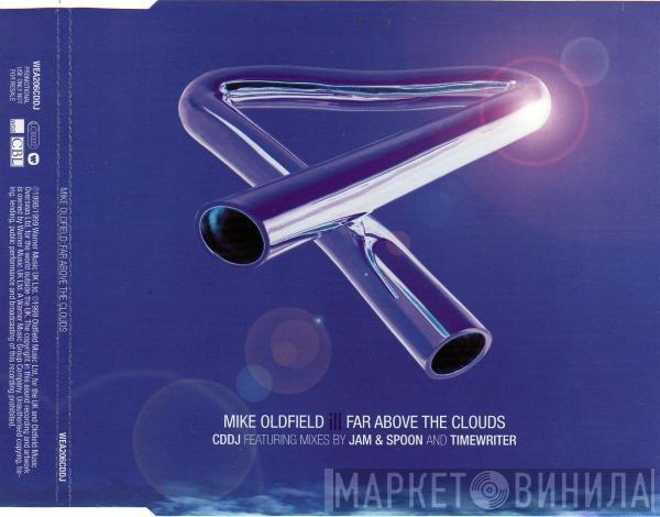  Mike Oldfield  - Far Above The Clouds