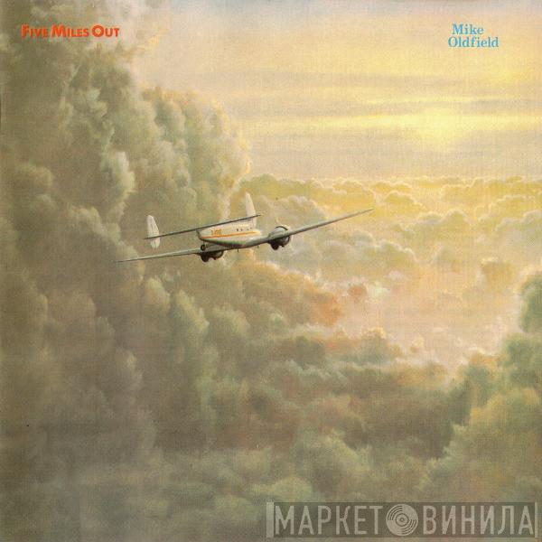  Mike Oldfield  - Five Miles Out