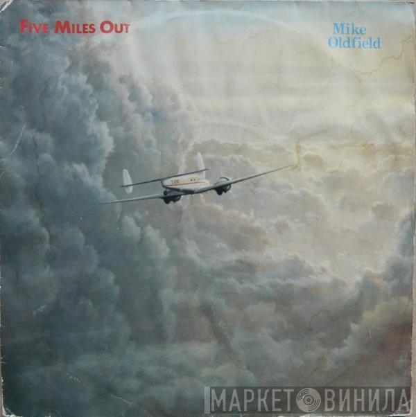  Mike Oldfield  - Five Miles Out
