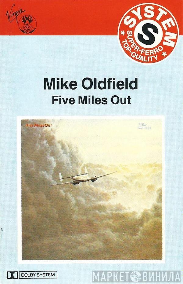  Mike Oldfield  - Five Miles Out