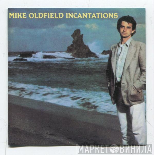  Mike Oldfield  - Incantations