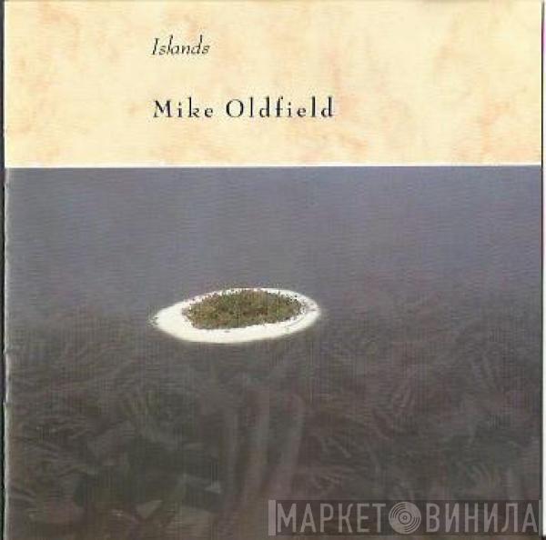  Mike Oldfield  - Islands