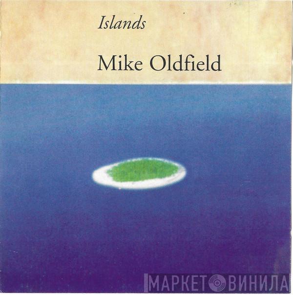  Mike Oldfield  - Islands