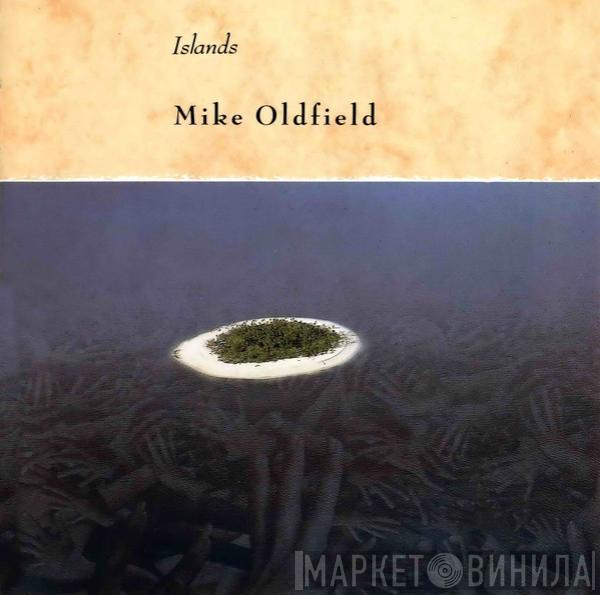  Mike Oldfield  - Islands