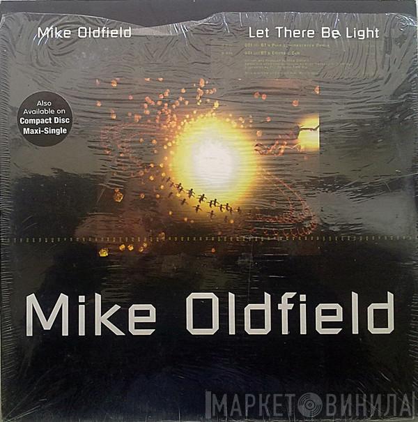 Mike Oldfield - Let There Be Light