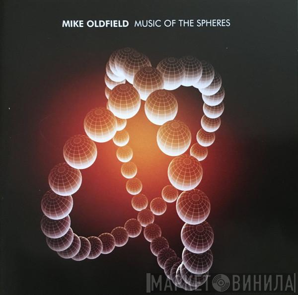  Mike Oldfield  - Music Of The Spheres